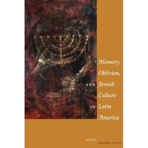Memory, Oblivion, and Jewish Culture in Latin America - Paperback