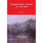 Dropping Out: Sequel to a Pre-kill - Paperback