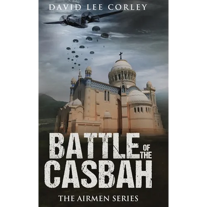 Battle of the Casbah - Hardcover