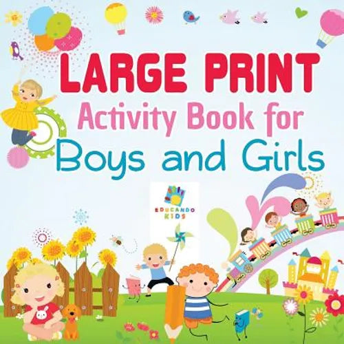 Large Print Activity Book for Boys and Girls - Paperback