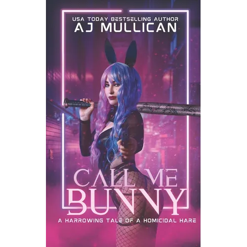 Call Me Bunny - Paperback