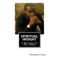 Spiritual Insight: A Message To The Youth - Paperback