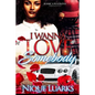 I Wanna Love Somebody - Paperback