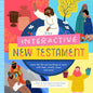 The Interactive New Testament: Learn the Life and Teachings of Jesus with Flaps, Wheels, Maps, and More! - Hardcover