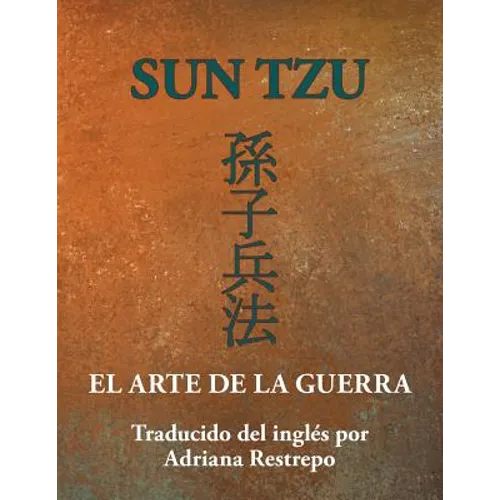 Sun Tzu: El Arte de la Guerra - Paperback