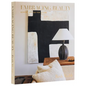 Embracing Beauty: Serene Spaces for Living - Hardcover