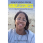 Rebounding From Homelessness: How To Forgive Through The Process - Hardcover