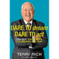 Dare to Dream, Dare to Act: Unlock Your Ideas to Greater Success - Paperback