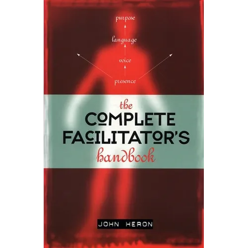 The Complete Facilitator's Handbook - Paperback