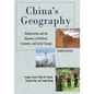 China's Geography: Globalization and the Dynamics of Political, Economic, and Social Change - Paperback