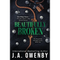 Beautifully Broken - Paperback