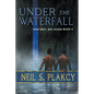 Under the Waterfall - Paperback