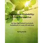 High School Probability: A New Perspective: For Any High School Curriculum, Including IB, A-Level, AP, and More - Paperback
