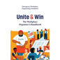 Unite and Win: The Workplace Organizer's Handbook - Paperback