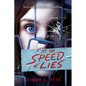 At the Speed of Lies - Hardcover