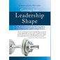 Getting Into Leadership Shape: With 15 Exercises to Strengthen Your Character and Competence - Hardcover