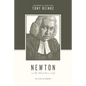 Newton on the Christian Life: To Live Is Christ - Paperback
