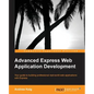 Advanced Express Web Application Development - Paperback