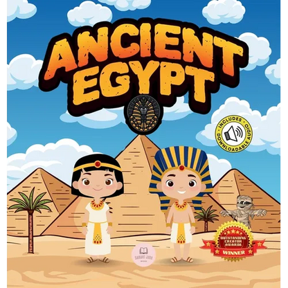 Ancient Egypt for Kids: Learn About Pyramids, Mummies, Pharaohs, Gods, and More! - Hardcover