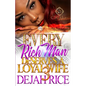 Every Rich Man Deserves A Loyal Wife 3: The Finale - Paperback