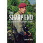 The Sharp End: A Canadian Soldier's Story - Paperback