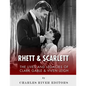 Rhett & Scarlett: The Lives and Legacies of Clark Gable and Vivien Leigh - Paperback