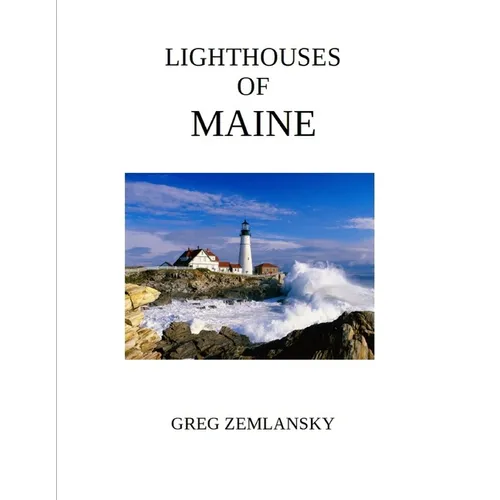 Lighthouses Of Maine - Paperback