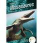 Mosasaurus - Library Binding