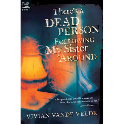 There's a Dead Person Following My Sister Around - Paperback