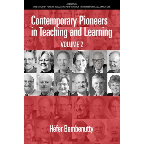 Contemporary Pioneers in Teaching and Learning: Volume 2 - Paperback
