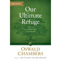 Our Ultimate Refuge: Job and the Problem of Suffering - Paperback
