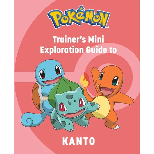 Pokémon: Trainer's Mini Exploration Guide to Kanto - Hardcover