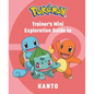 Pokémon: Trainer's Mini Exploration Guide to Kanto - Hardcover