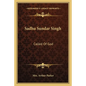 Sadhu Sundar Singh: Called of God - Paperback