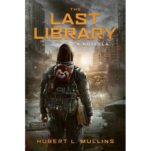 The Last Library: A Novella - Paperback