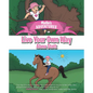 Mollie's Adventures: Live Your Own Way - Hardcover