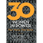 30 Women in Power - Hardcover
