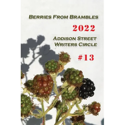 Berries From Brambles: Collection #13 - Paperback