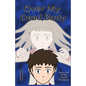 Over My Dead Body, Volume 1 - Paperback