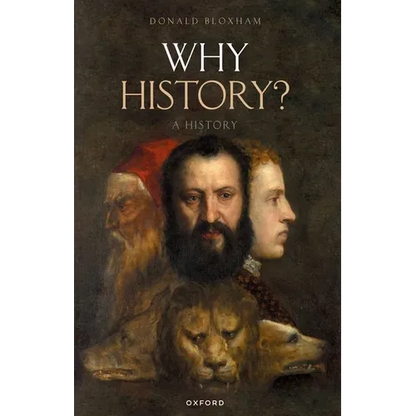 Why History?: A History - Paperback