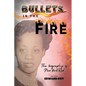 Bullets in the Fire-The Biography of New York Red - Paperback