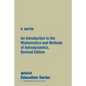 An Introduction to the Mathematics and Methods of Astrodynamics, Revised Edition - Hardcover