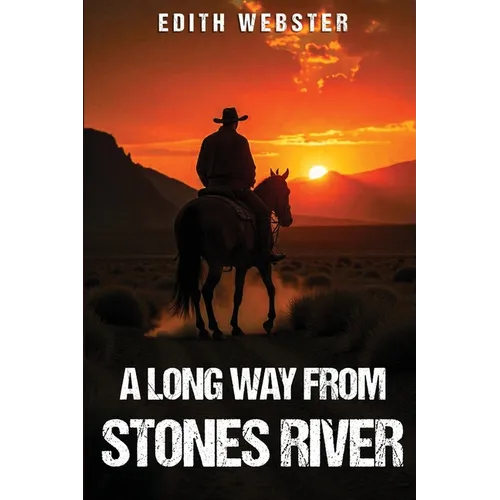 A Long Way from Stones River - Paperback