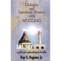 Dialogue and Interfaith Witness with Muslims - Paperback
