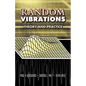 Random Vibrations: Theory and Practice - Paperback
