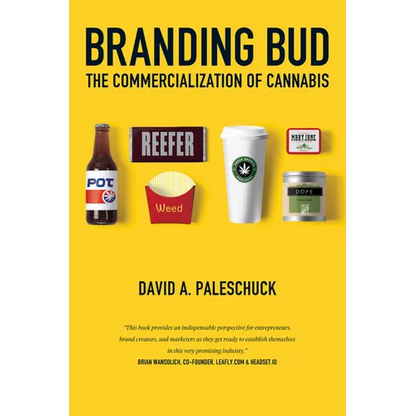 Branding Bud: The Commercialization of Cannabis - Paperback