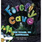 Firefly Cave The Tunnel to Australia - Hardcover