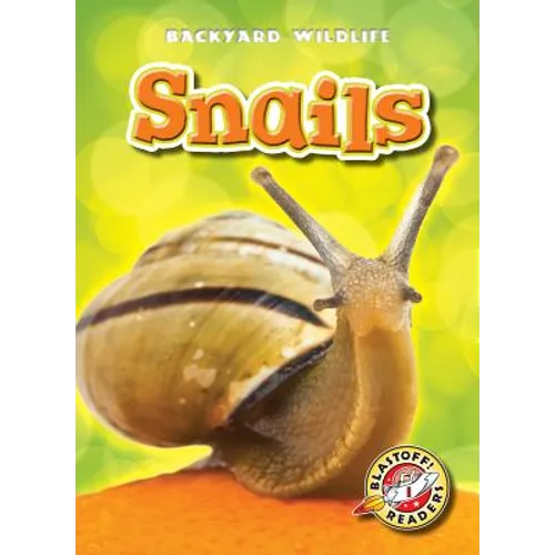 Snails - Library Binding
