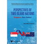 Perspectives of Two Island Nations: Singapore-New Zealand - Hardcover