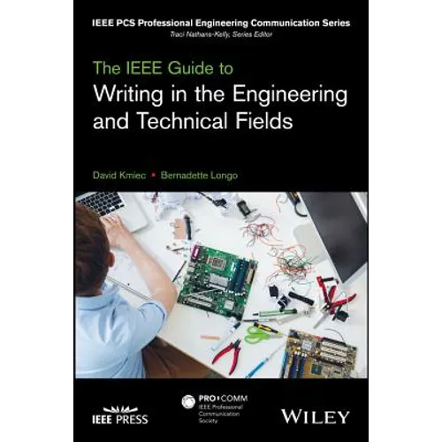The IEEE Guide to Writing in the Engineering and Technical Fields - Paperback